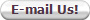 E-mail Us!