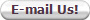 E-mail Us!