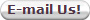 E-mail Us!
